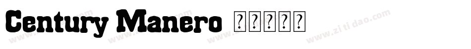 Century Manero字体转换